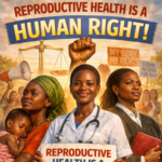 Sexual and Reproductive Health Is Not Charity. It Is a Human Right.